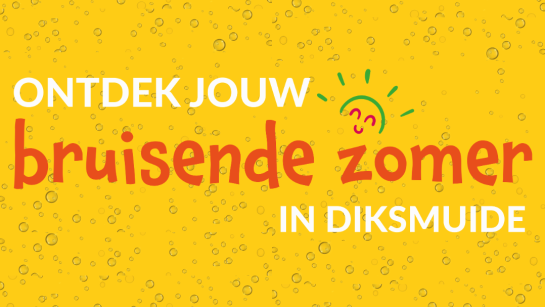 Ontdek jouw bruisende zomer in Diksmuide